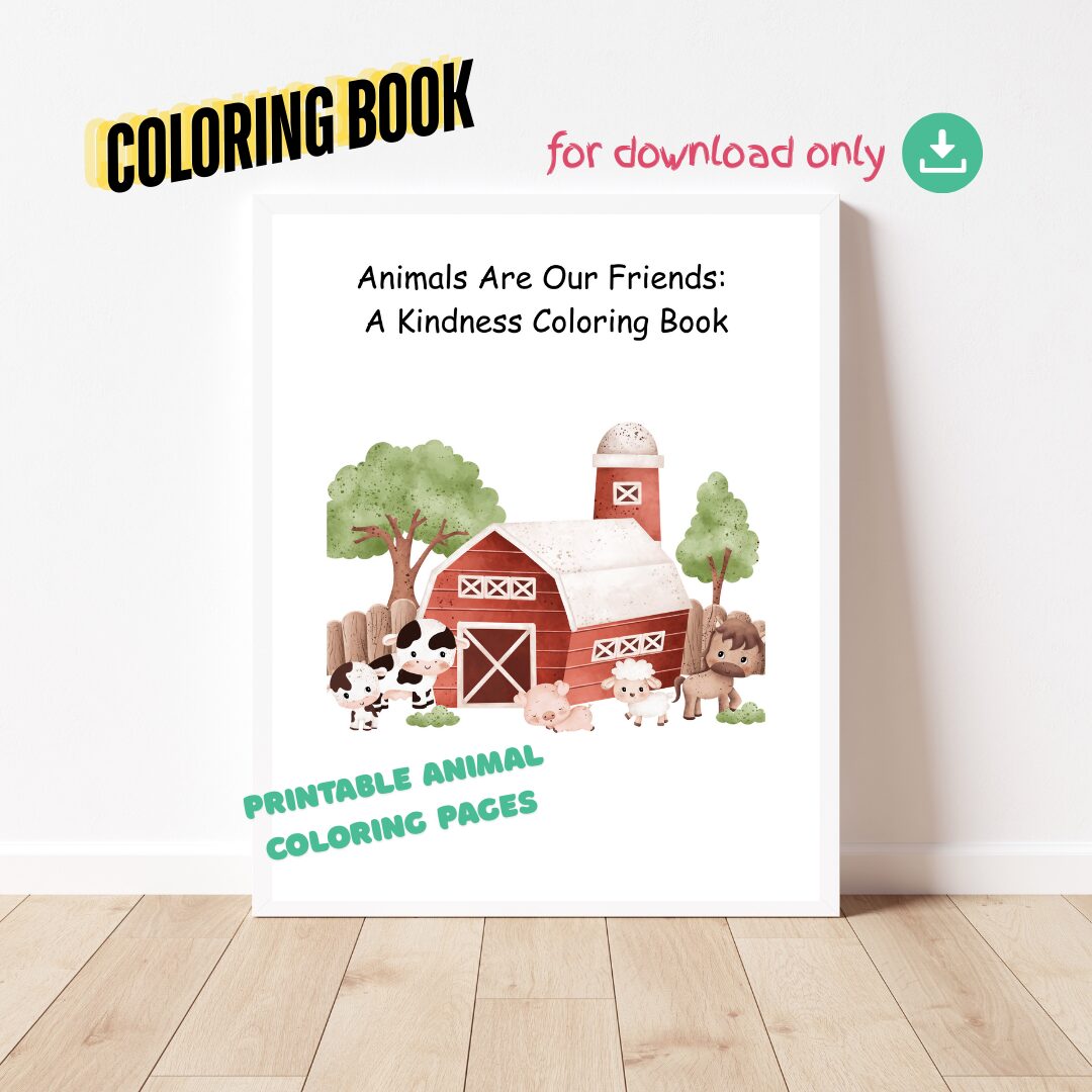 Front page of a coloring book featuring farm animals. The title is "Animals are our friends coloring book"